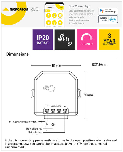 Ikuu Smart Wi-Fi Inline Switch With Dimmer - Momentary Press Switch Compatible