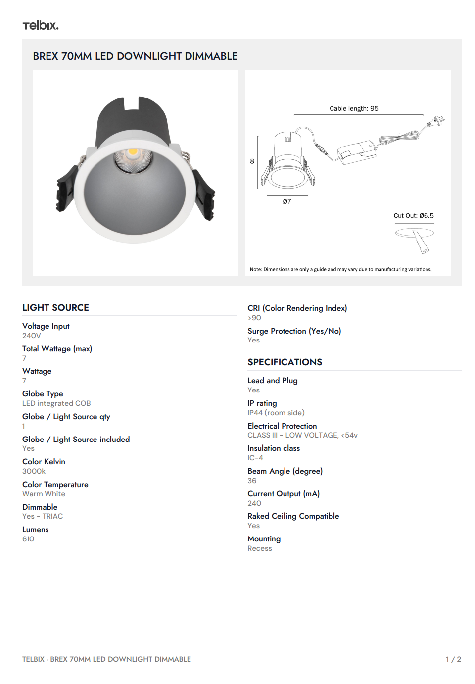 Brex 70 MM LED Downlight Dimmable