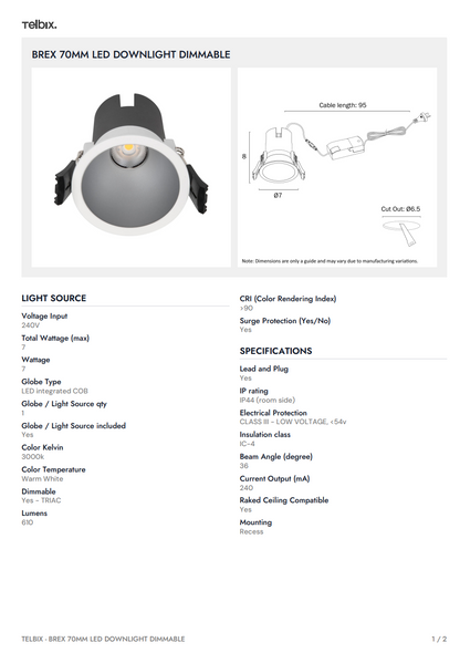 Brex 70 MM LED Downlight Dimmable