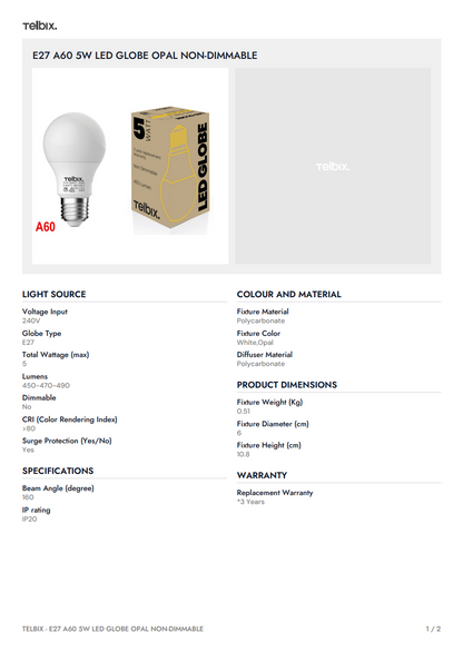 E27 A60 5W LED Globe Opal Non-Dimmable -  4000K
