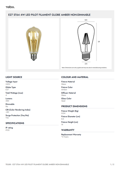 E27 ST64 4W LED Pilot Filament Globe Amber Non-Dimmable