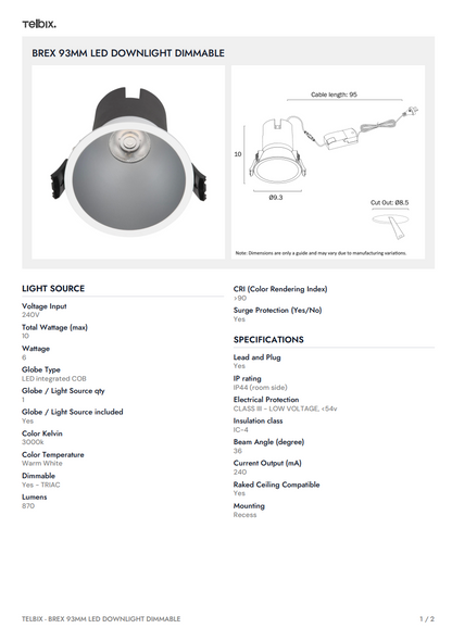 Brex 93 MM LED Downlight Dimmable
