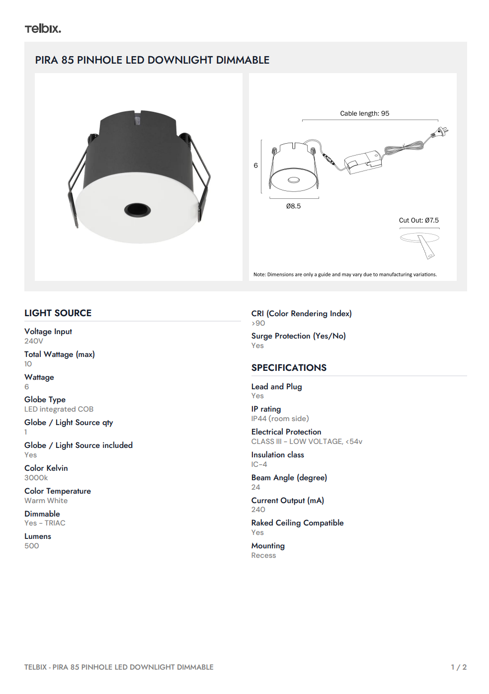 Pira 85 Pinhole LED Downlight Dimmable