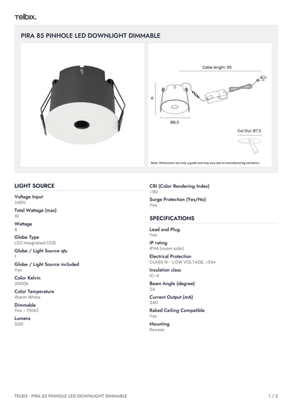 Pira 85 Pinhole LED Downlight Dimmable