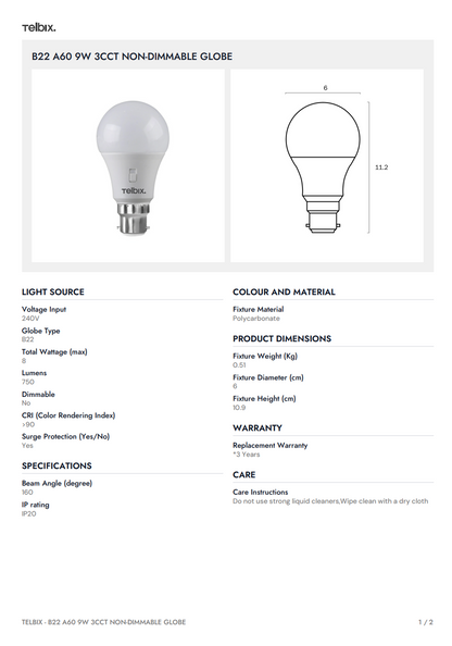B22 A60 9W 3CCT Non-Dimmable Globe