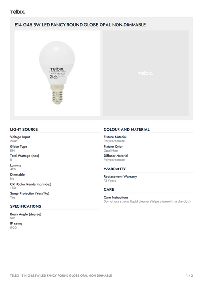 E14 G45 5W LED Fancy Round Globe Opal Non-Dimmable