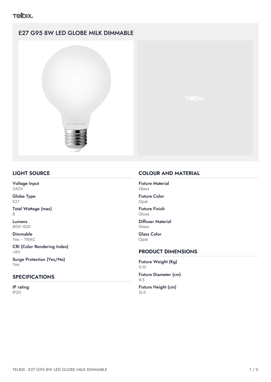 E27 G95 8W LED Globe Milk Dimmable - 4000K