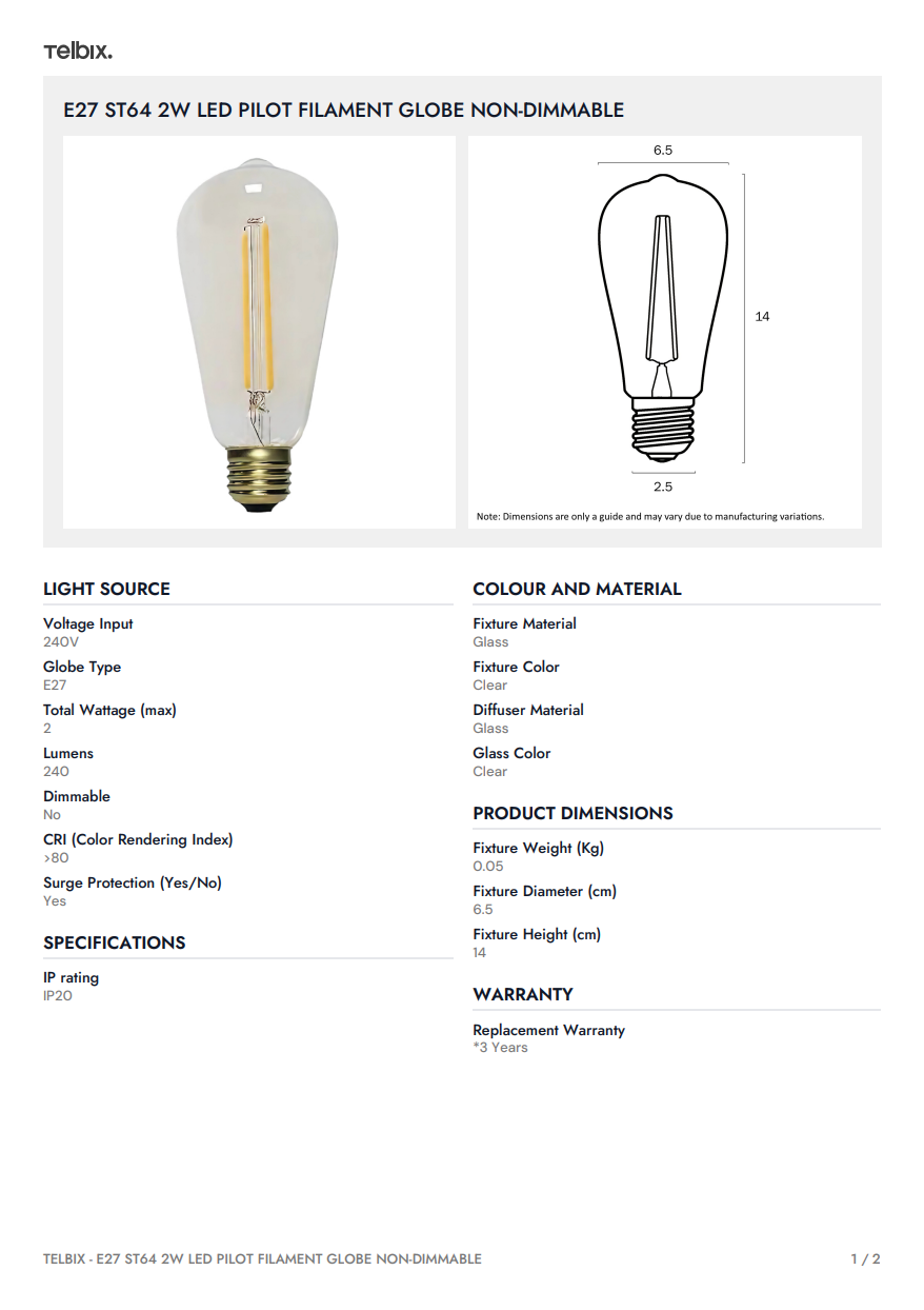 E27 ST64 2W LED Pilot Filament  Globe Non-Dimmable