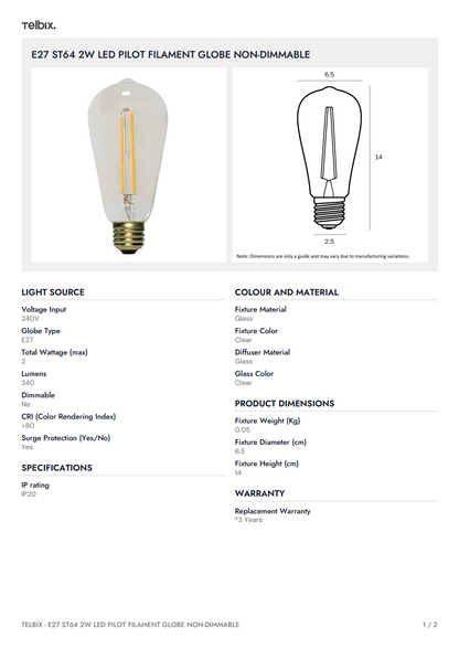 E27 ST64 2W LED Pilot Filament  Globe Non-Dimmable