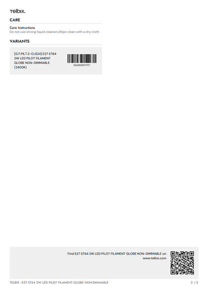 E27 ST64 2W LED Pilot Filament  Globe Non-Dimmable